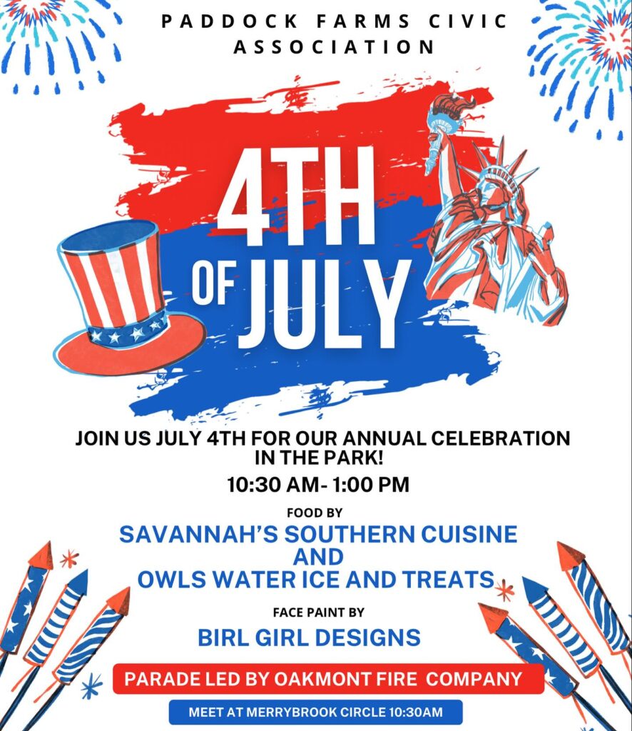 Paddock Farms Civic Association 4th of July Celebration • Main Line Parent