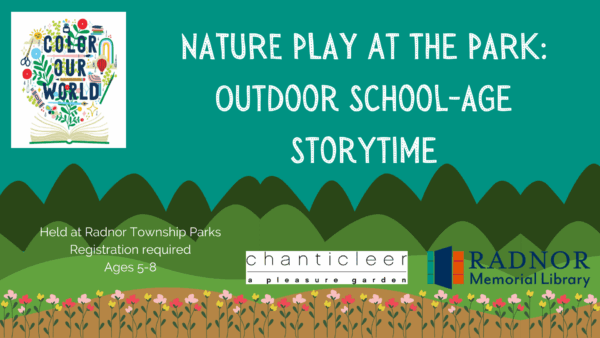 Nature Play and Storytime at Cowan Park with Radnor Memorial Library